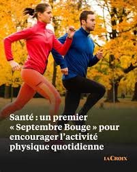 « Septembre Bouge » veut remettre l’activité physique au cœur du quotidien